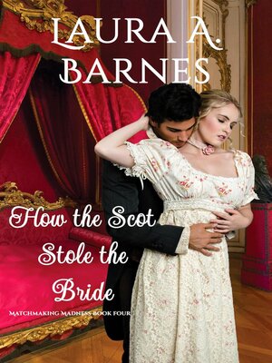 cover image of How the Scot Stole the Bride